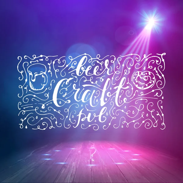 Show background. Beer Craft Pub Brush Script Style Hand lettering. Smoky vector stage interior shining with light from a projector — Stock Vector