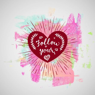 Elle çizilmiş kelime, Your Heart izleyin. Soyut el suluboya arka plan çekilmiş