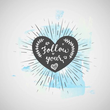 Elle çizilmiş kelime, Your Heart izleyin. Soyut el suluboya arka plan çekilmiş