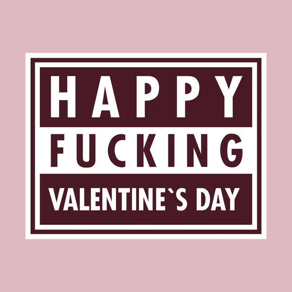 Happy Fucking Valentines Day Card — Wektor stockowy