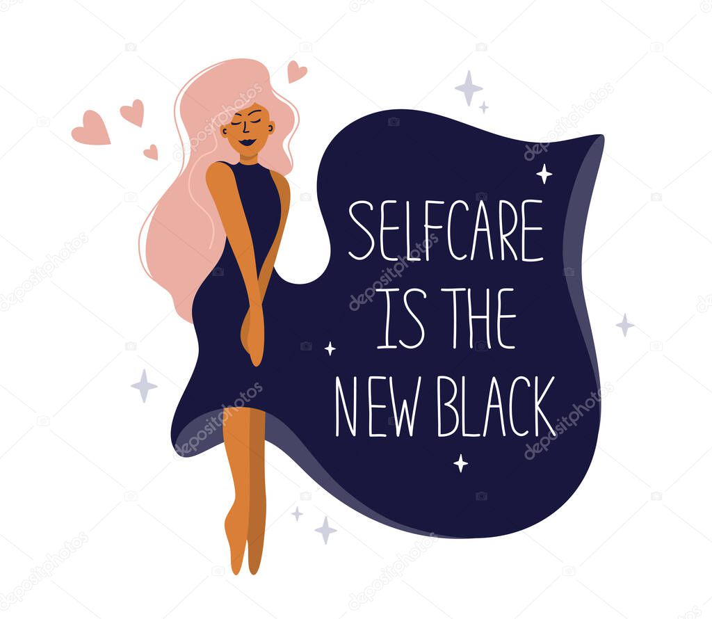 Cute girl in dark dress hugs herself with love. Illustration with quote Selfcare is the new black. Body positive, love yourself, self care or happy womens day concept. Vector postcard, valentines card