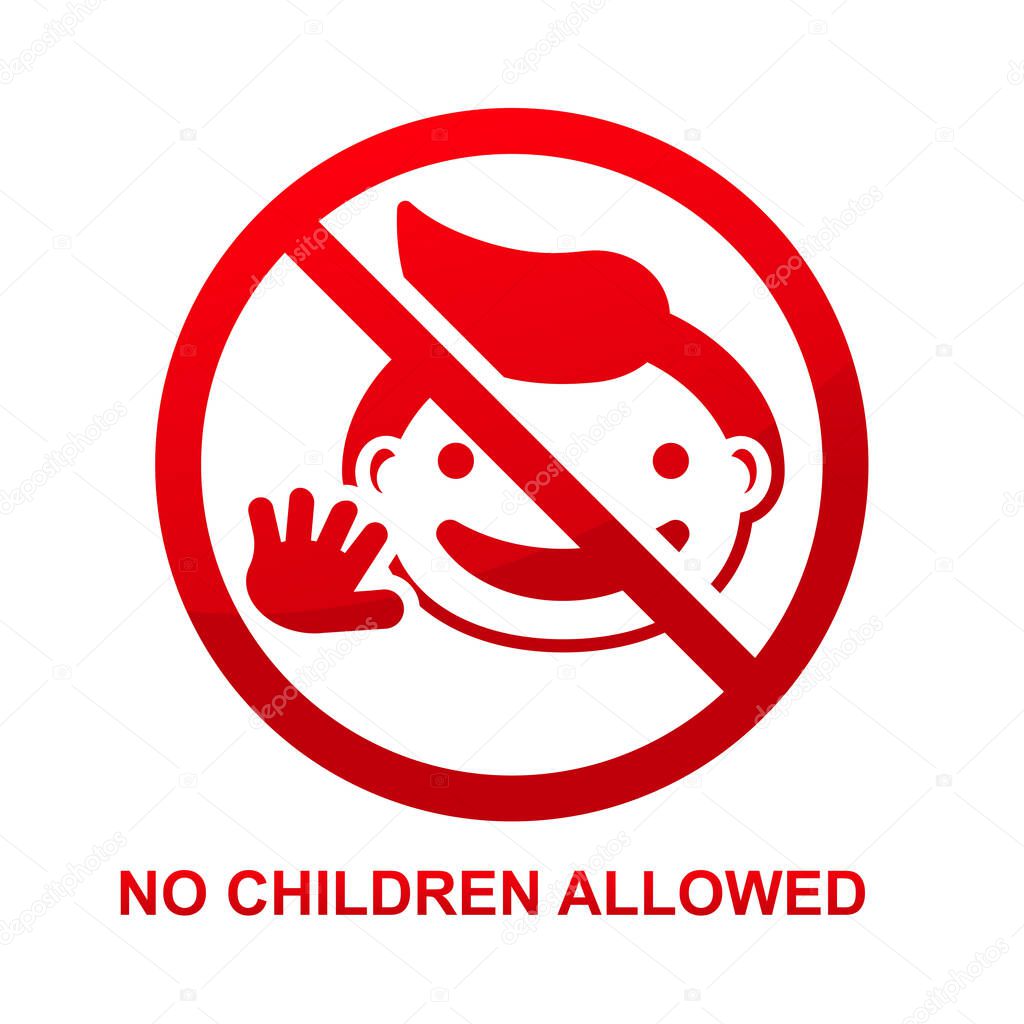 No children allowed sign isolated on white background vector illustration