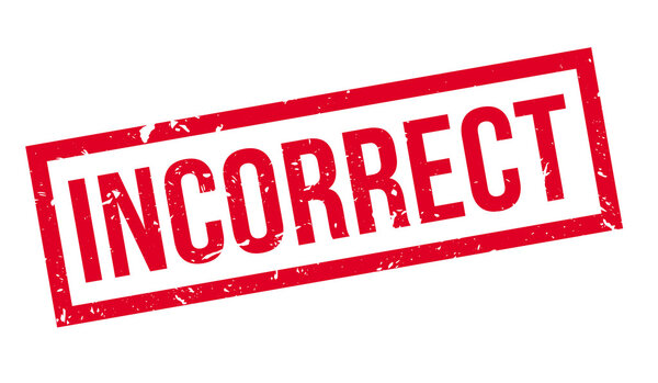 Incorrect rubber stamp