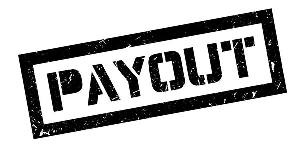 Payout rubber stamp