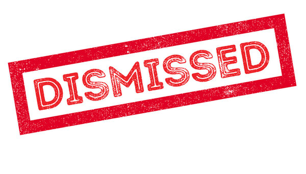 Dismissed rubber stamp