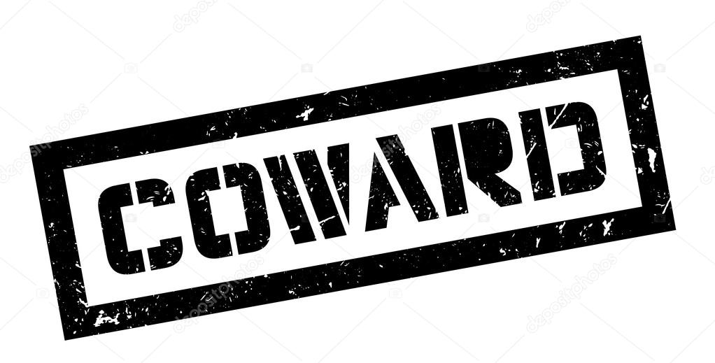 Coward rubber stamp