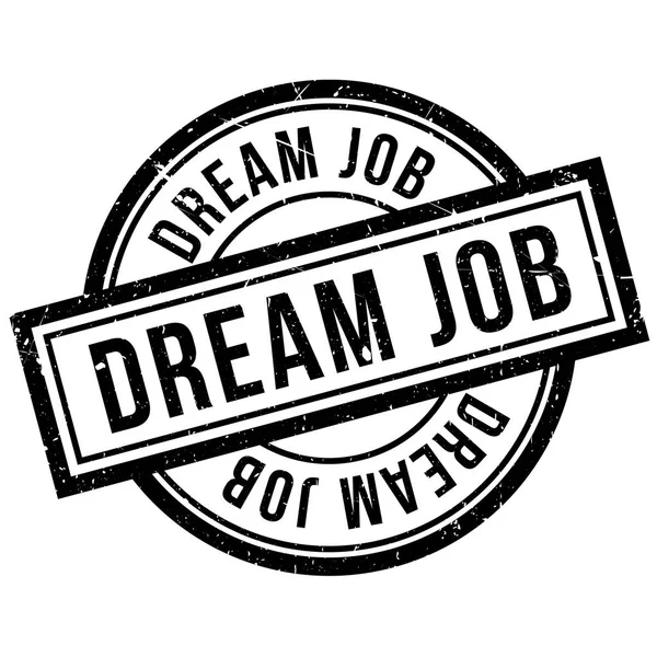 Dream Job rubber stamp — Stock Vector