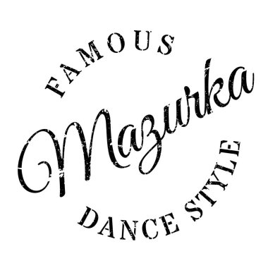 Ünlü dans stili, Mazurka damgası