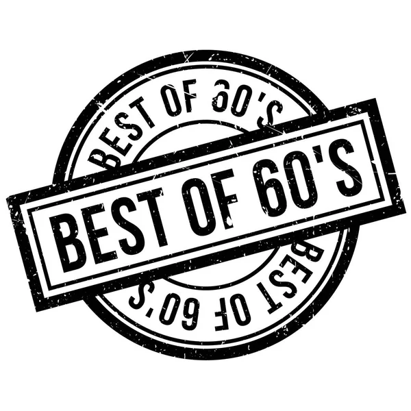 Резиновая марка Best Of 60' S — стоковый вектор