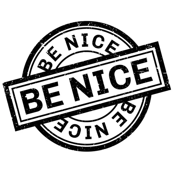 Be Nice tampon en caoutchouc — Image vectorielle
