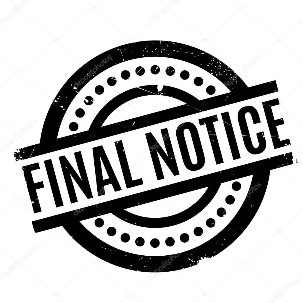 Final Notice rubber stamp