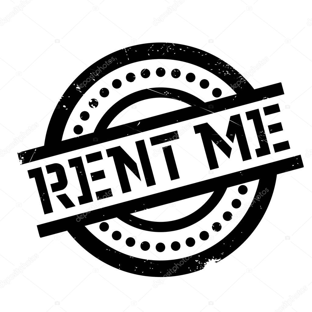 Rent Me rubber stamp