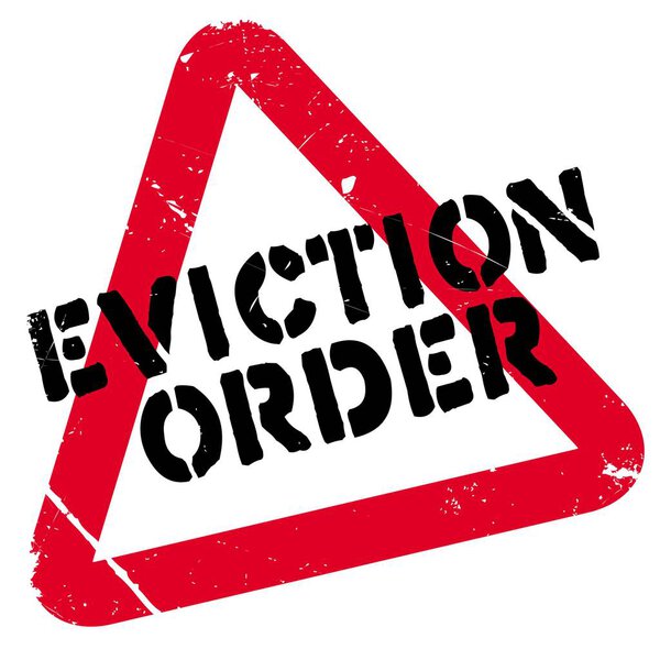 Eviction Order rubber stamp