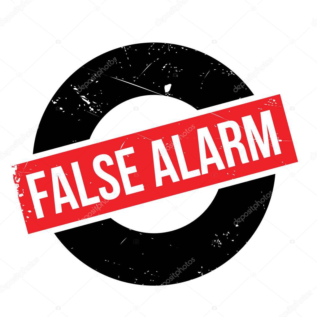 False Alarm rubber stamp