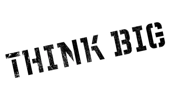 Think Big Rubber Stempel — Stockvektor