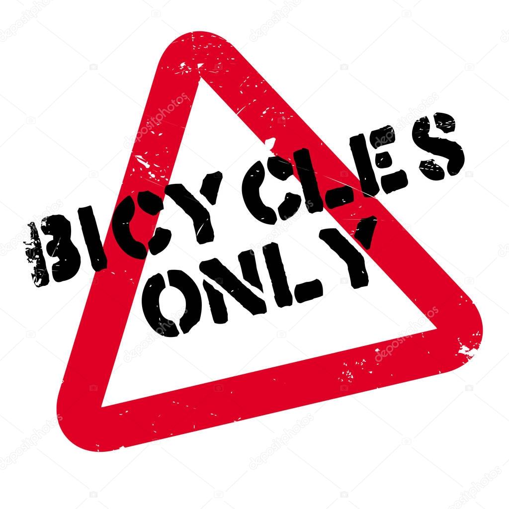 Bicycles Only rubber stamp