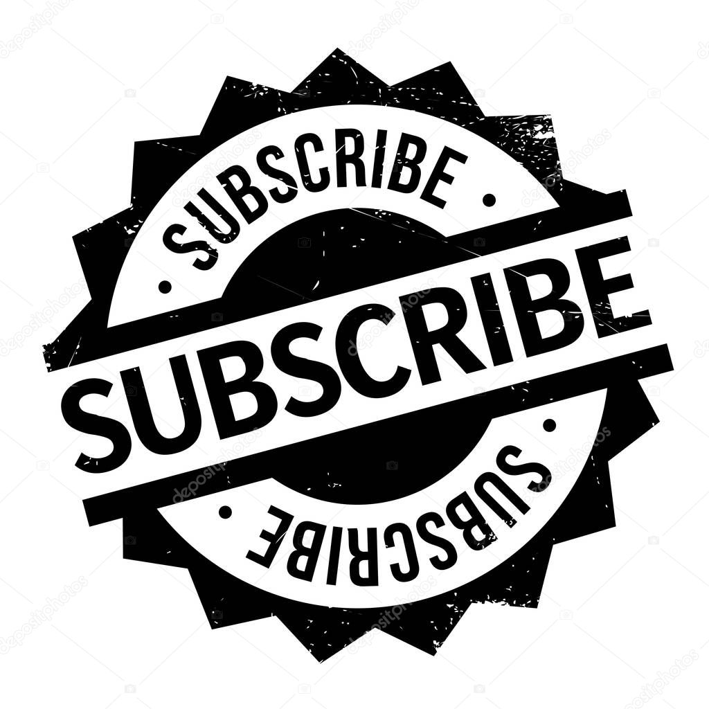 Subscribe rubber stamp