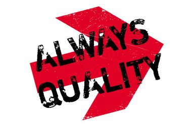 Her zaman kalite damgası