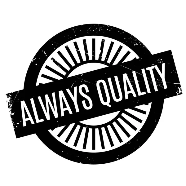 Always Quality rubber stamp — Stock Vector
