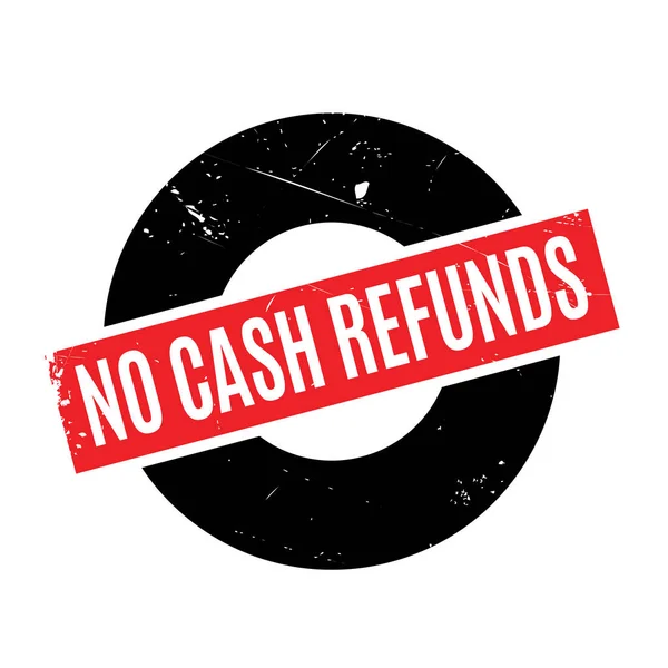 No Cash Refunds rubber stamp — Stock Vector