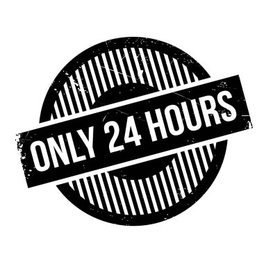 Sadece 24 saat damgası