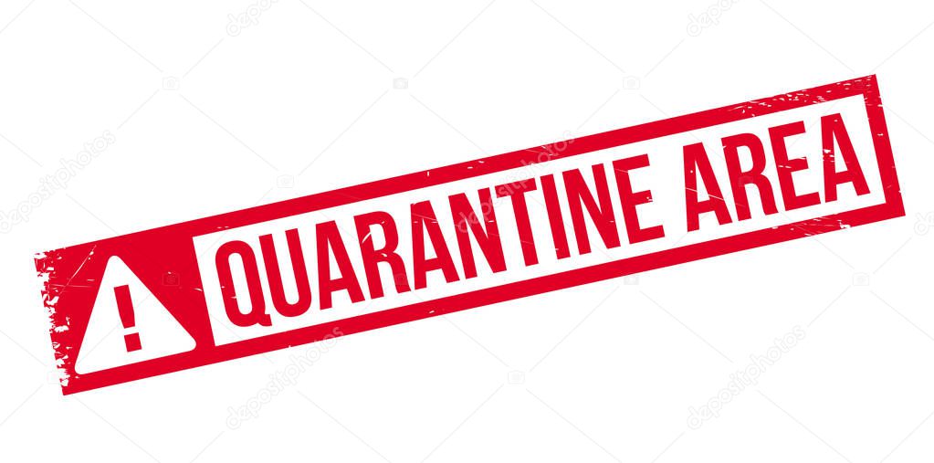 Quarantine Area rubber stamp