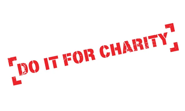 Do It For Charity rubber stamp — Stock Vector