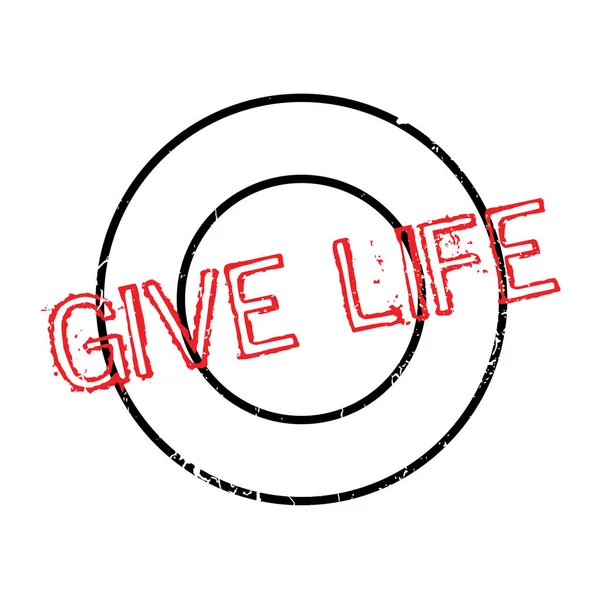 Give Life rubber stamp — Stock Vector