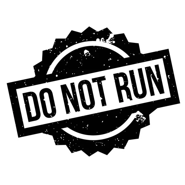Do Not Run rubber stamp — Stock Vector