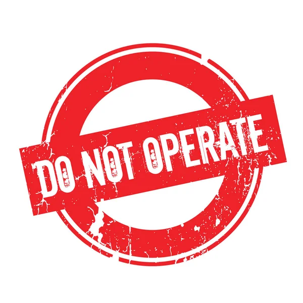 Do Not Operate rubber stamp — Stock Vector