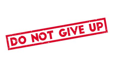 Lastik damga değil Give Up yapmak