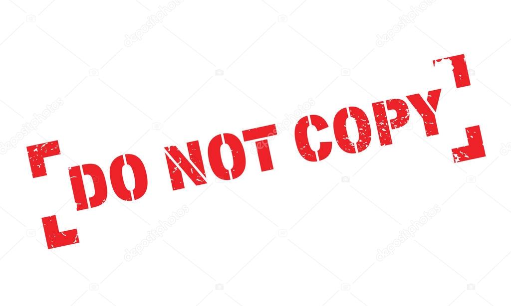 Do Not Copy rubber stamp