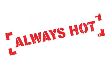 Always Hot rubber stamp clipart
