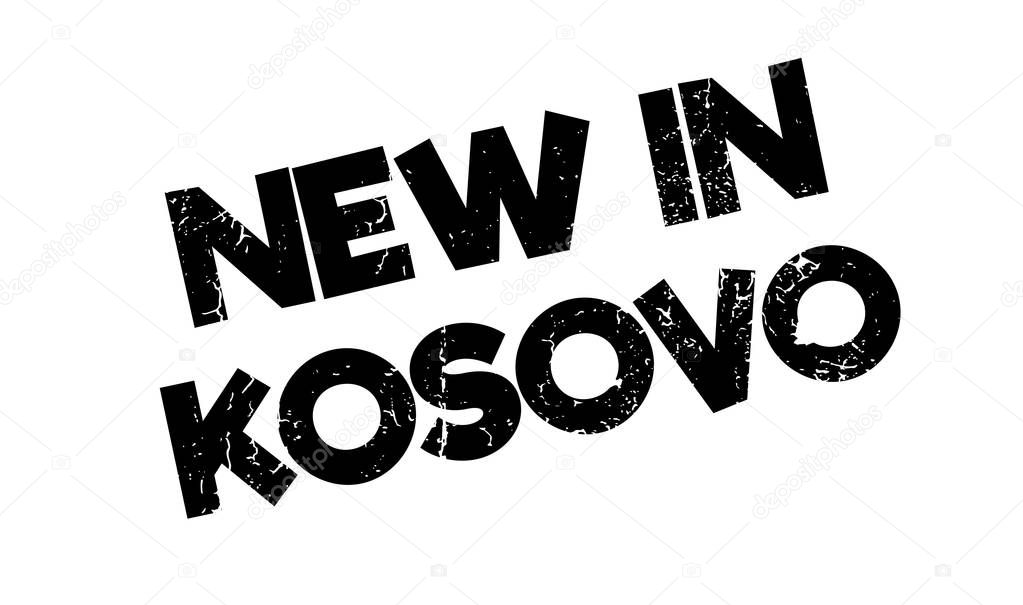 New In Kosovo rubber stamp