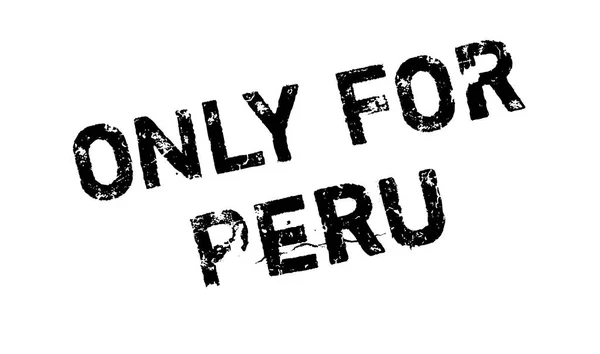 Apenas para o selo de borracha do Peru —  Vetores de Stock