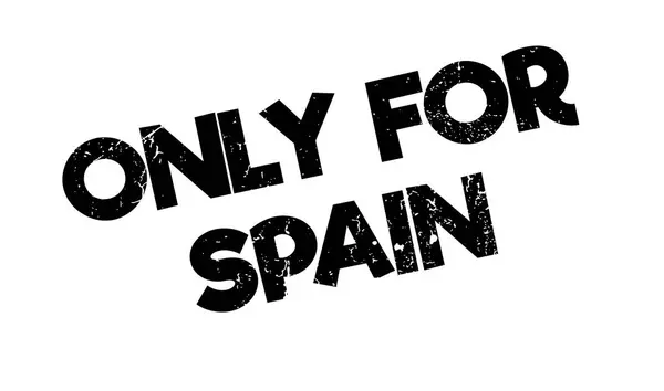 Alleen voor Spanje Rubberstempel — Stockvector