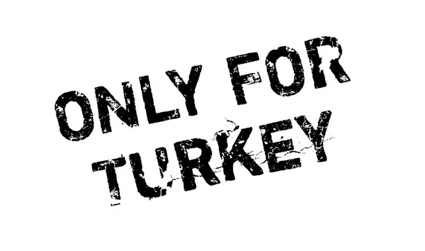 Csak a Törökország gumibélyegző — Stock Vector