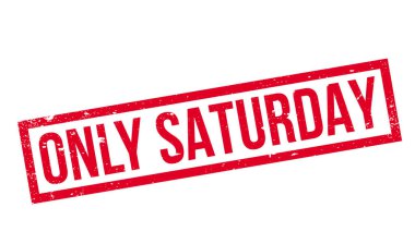 Only Saturday rubber stamp clipart