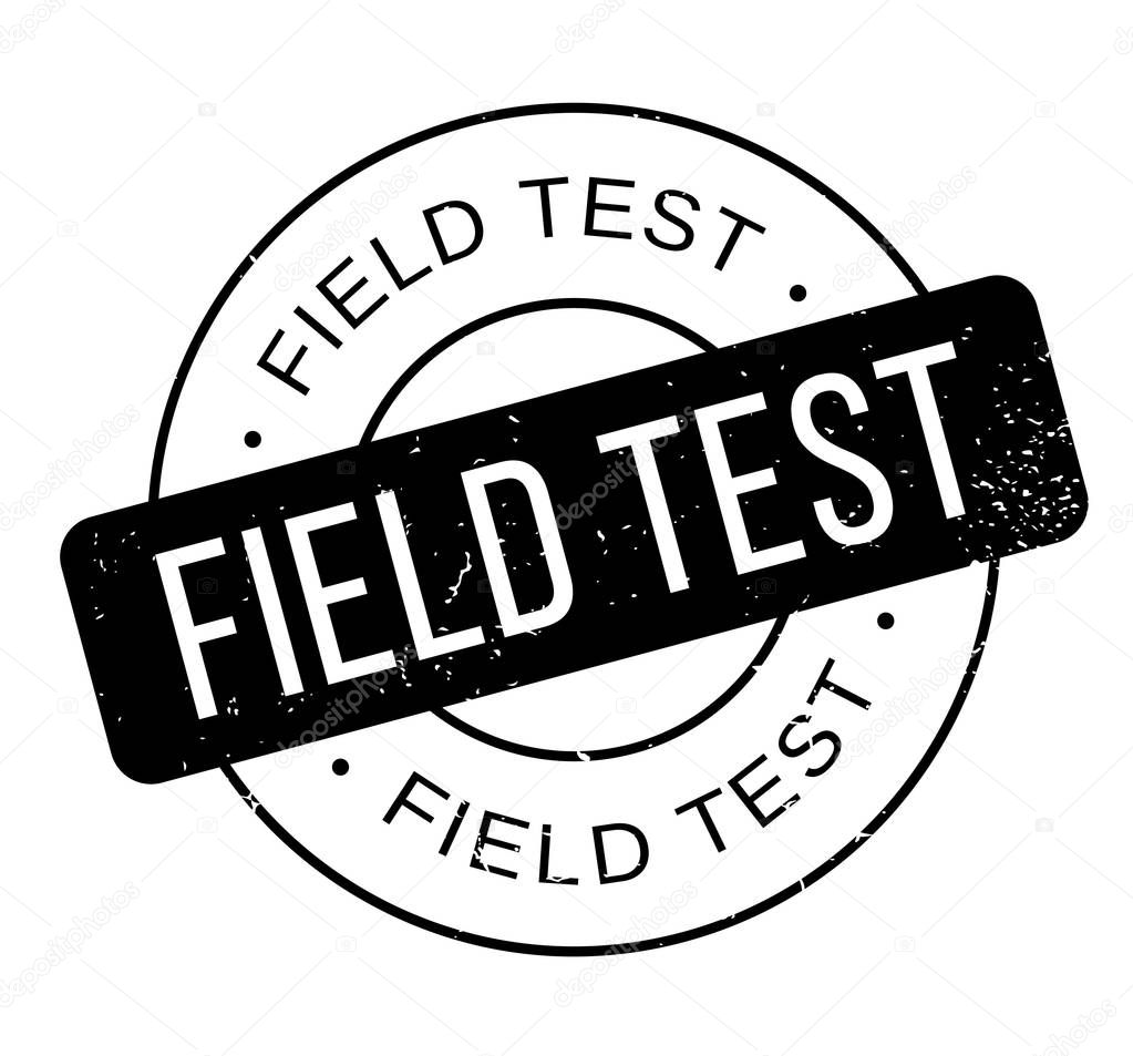 Field Test rubber stamp