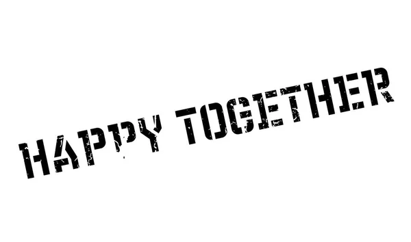 Happy Together timbro di gomma — Vettoriale Stock