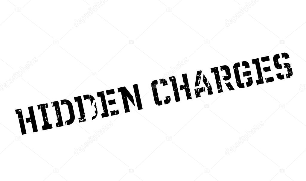 Hidden Charges rubber stamp