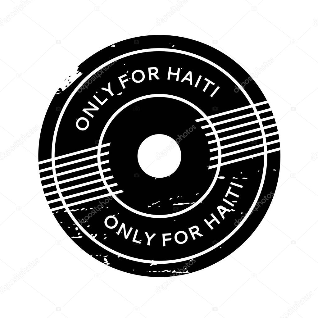 Only For Haiti rubber stamp