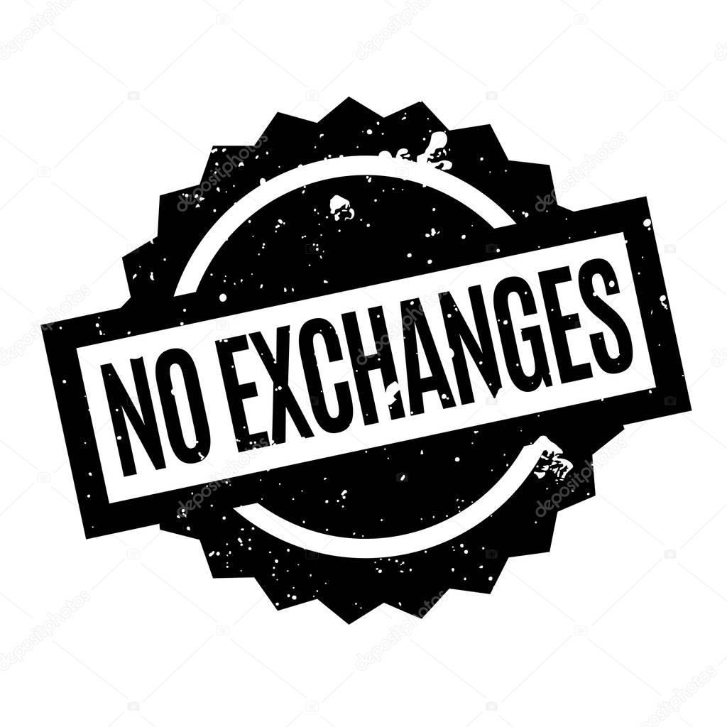 No Exchanges rubber stamp