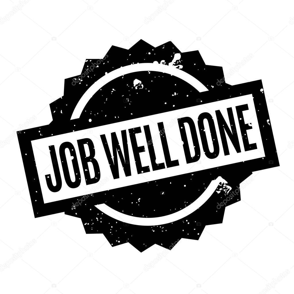Job Well Done rubber stamp