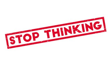 Düşünme lastik damgası durdurmak