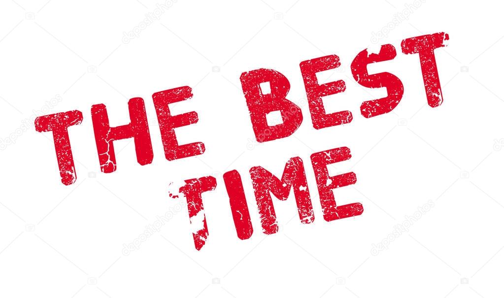 The Best Time rubber stamp