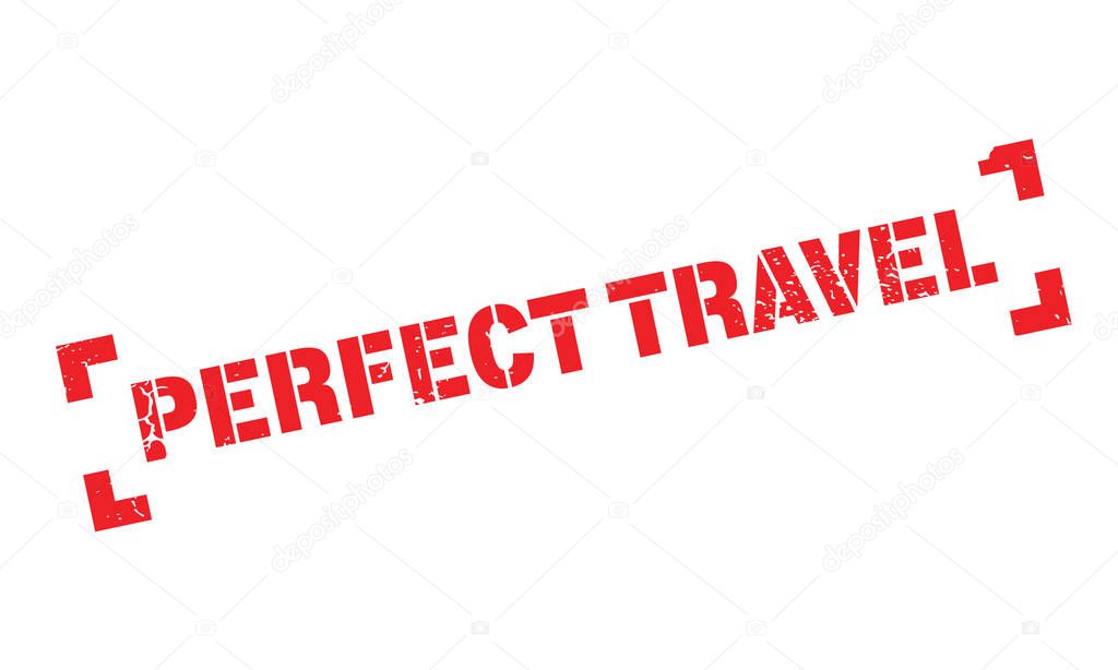 Perfect Travel rubber stamp