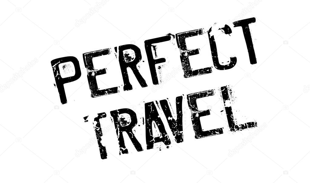 Perfect Travel rubber stamp