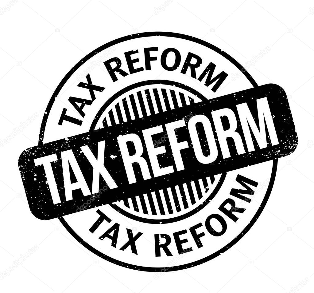 Tax Reform rubber stamp