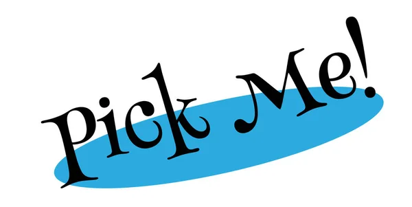 Pick Me tampon en caoutchouc — Image vectorielle